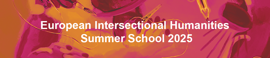 European Intersectional Humanities Summer School 2025